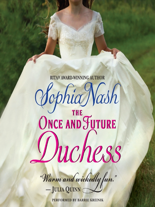 Title details for The Once and Future Duchess by Sophia Nash - Available